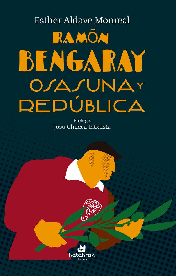 Vorderes Coverbild Ramón Bengaray : Osasuna y República