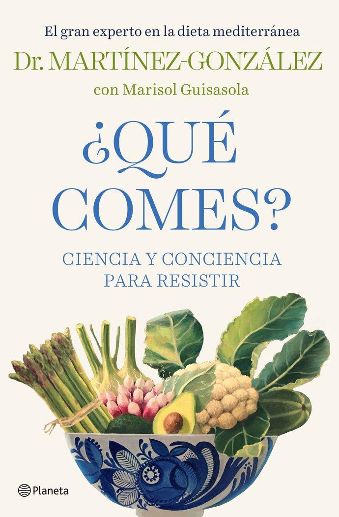 Vorderes Coverbild ¿Qué comes? : ciencia y conciencia para resistir