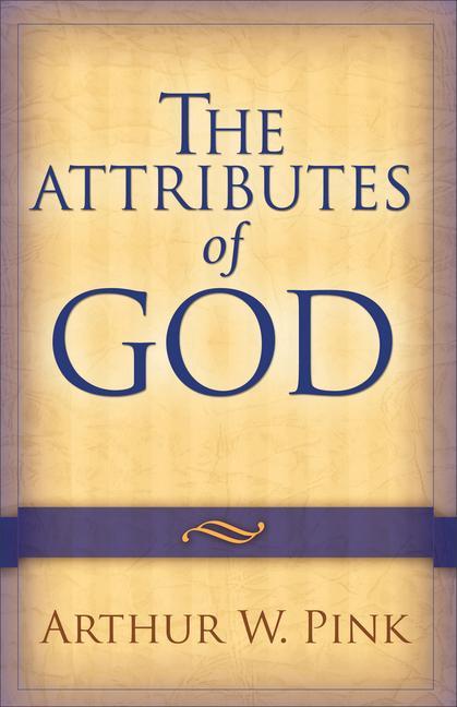 Vorderes Coverbild The Attributes of God