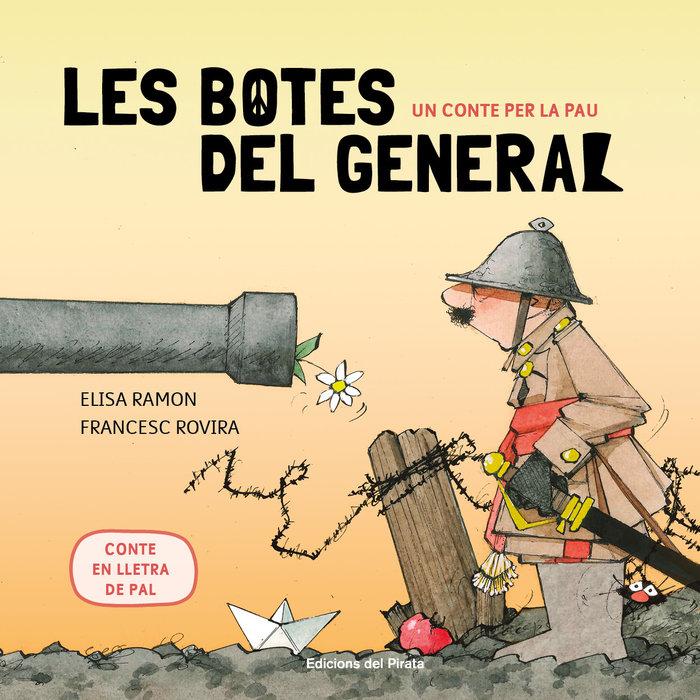Vorderes Coverbild Un conte per la pau - Les botes del general : Contes infantils en català - En lletra de PAL