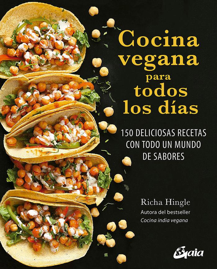 Vorderes Coverbild Cocina vegana para todos los días : 150 deliciosas recetas con todo un mundo de sabores