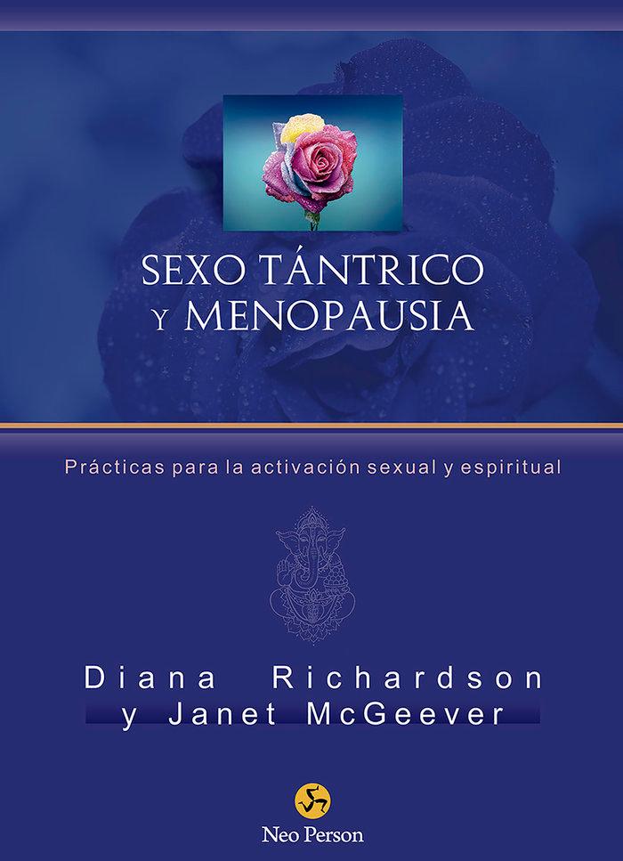 Vorderes Coverbild Sexo tántrico y menopausia : prácticas para la activación sexual y espiritual