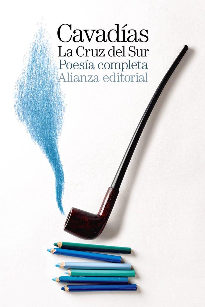 Vorderes Coverbild La cruz del sur : poesía completa