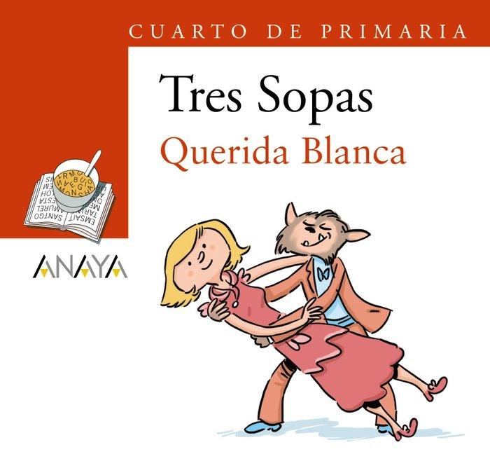 Vorderes Coverbild Blíster " Querida Blanca " 4º de Primaria