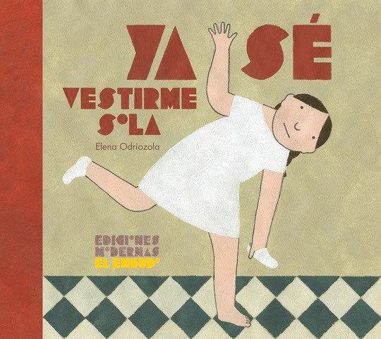 Vorderes Coverbild Ya sé vestirme sola