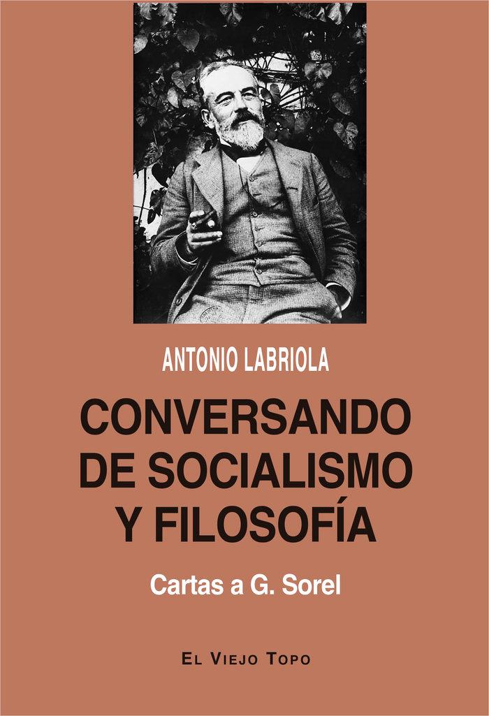 Vorderes Coverbild Conversando de socialismo y filosofía : cartas a G. Sorel