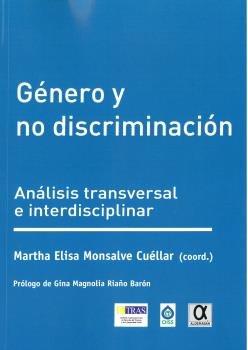 Vorderes Coverbild Género y no discriminación : análisis transversal e interdisciplinar