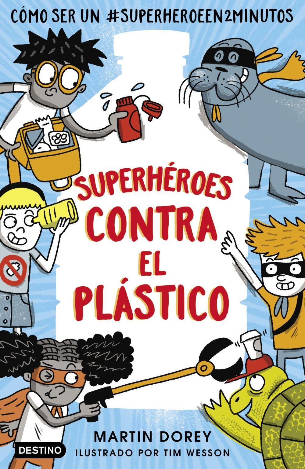 Vorderes Coverbild Superhéroes contra el plástico