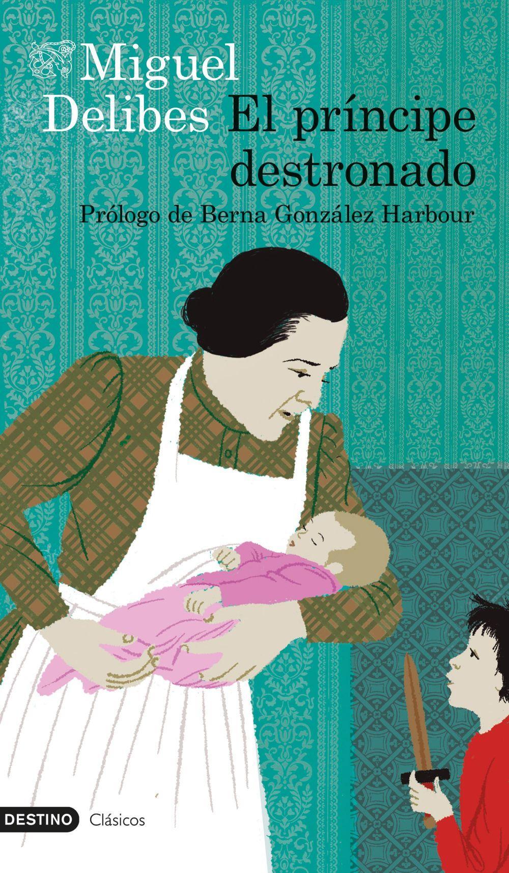 Vorderes Coverbild El príncipe destronado : prólogo de Berna González Harbour