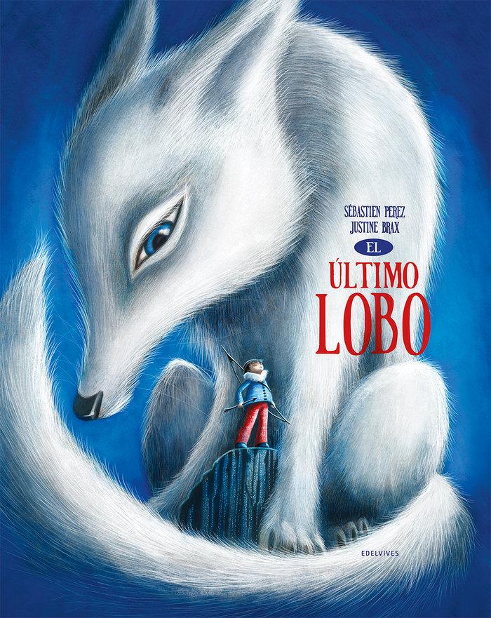 Vorderes Coverbild El último lobo
