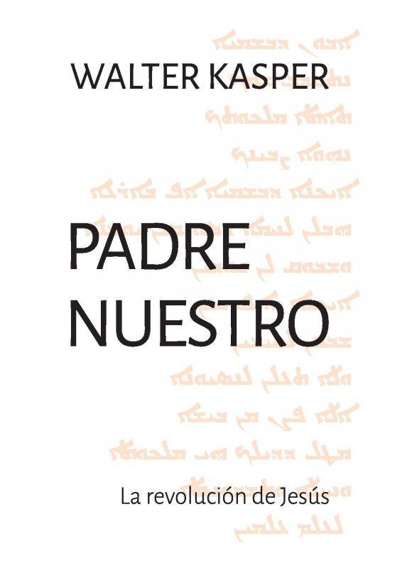 Vorderes Coverbild Padre Nuestro : la revolución de Jesús