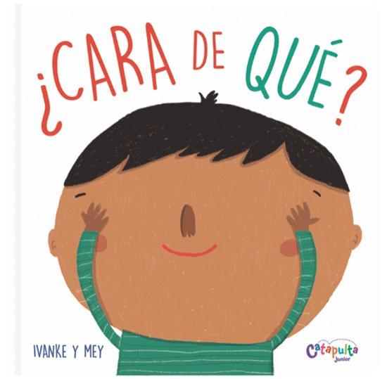Vorderes Coverbild ¿Cara de Qué?