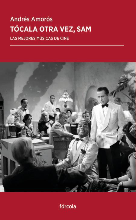 Vorderes Coverbild Tócala otra vez, Sam : las mejores músicas de cine