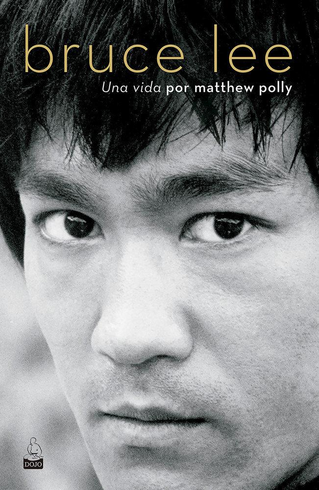 Vorderes Coverbild Bruce Lee : una vida