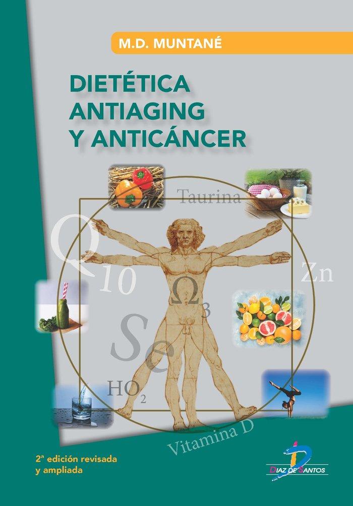 Vorderes Coverbild Dietética antiaging y anticáncer