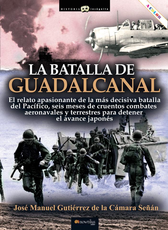 Vorderes Coverbild LA BATALLA DEL GUADALCANAL