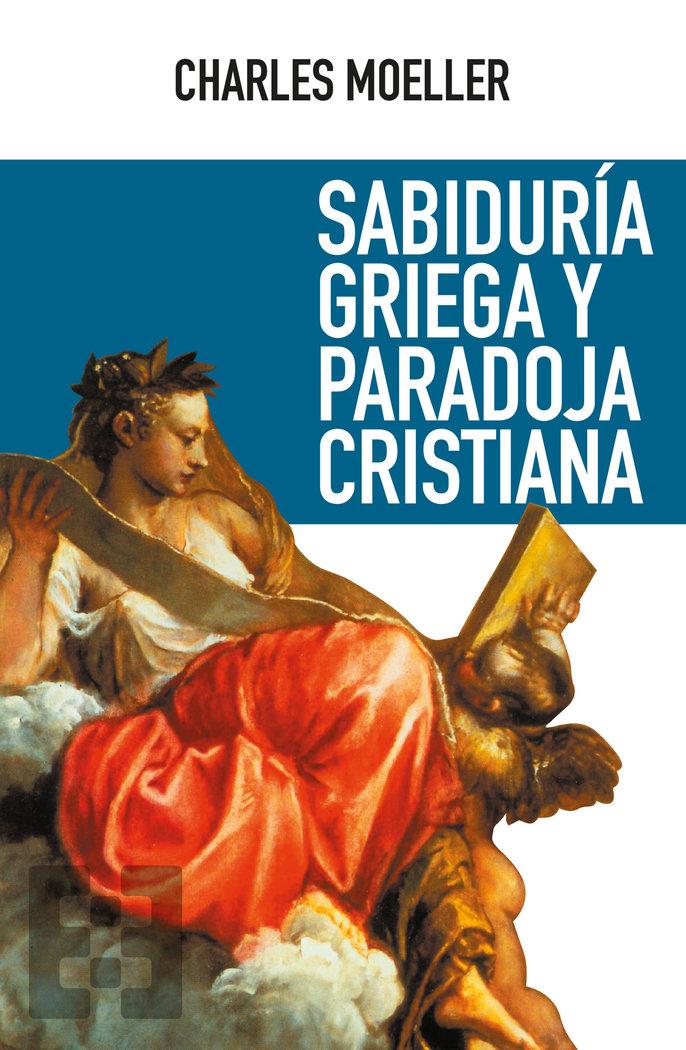 Vorderes Coverbild Sabiduría griega y paradoja cristiana