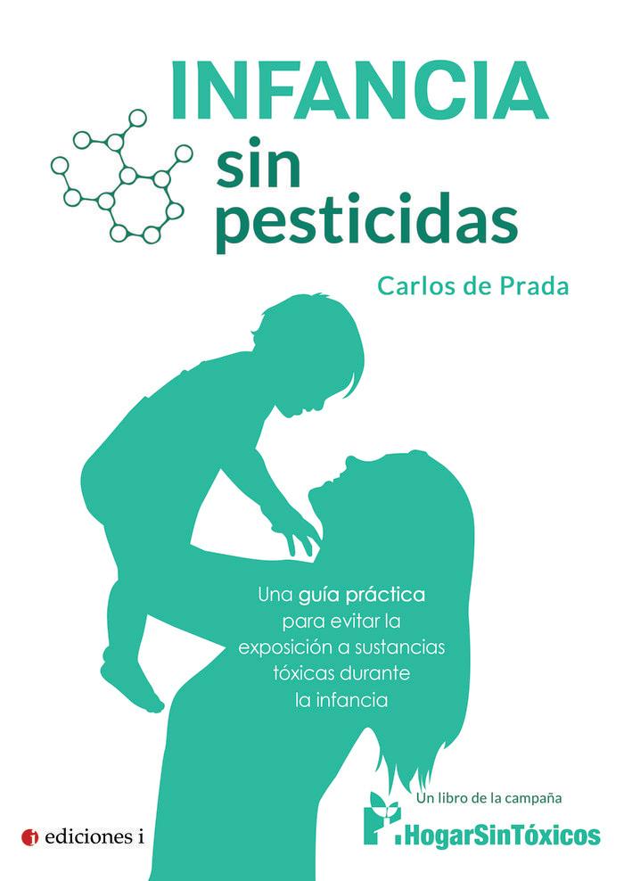 Vorderes Coverbild Infancia sin pesticidas