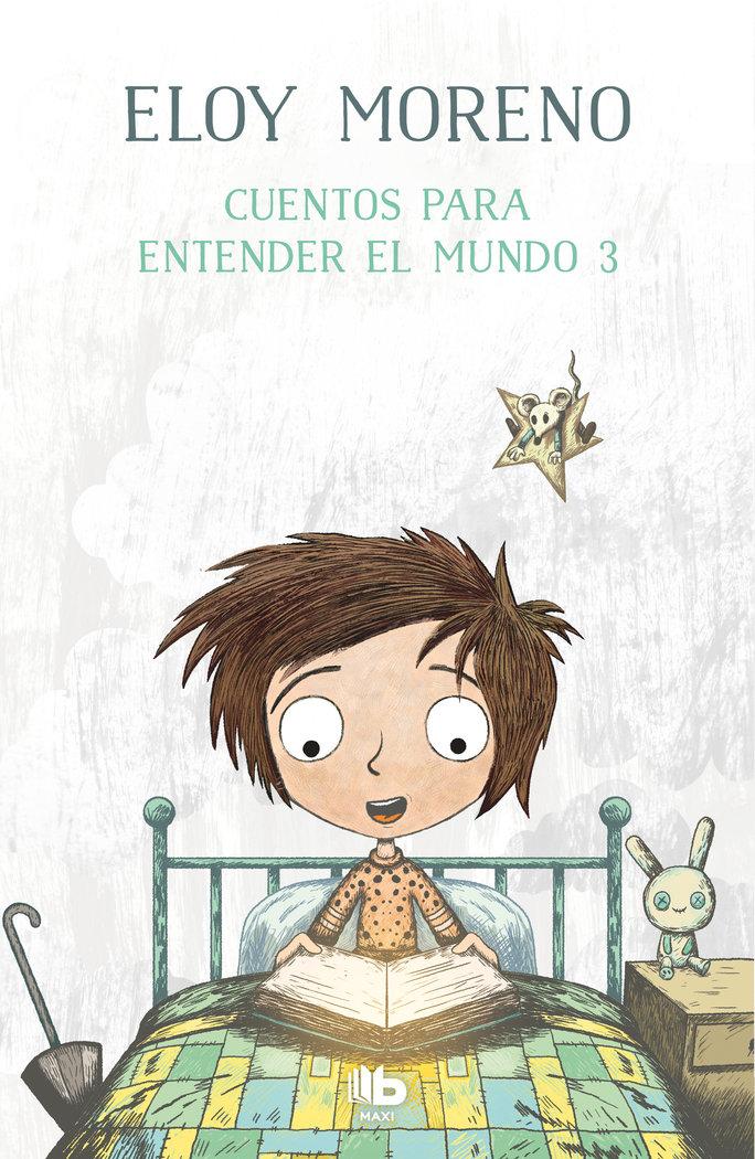 Vorderes Coverbild Cuentos para entender el mundo 3