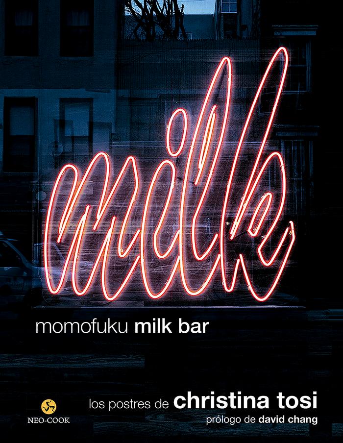 Vorderes Coverbild Momofuku Milk Bar : los postres de Christina Tosi