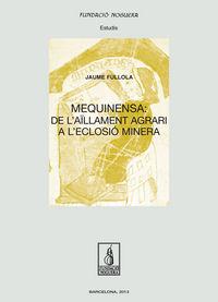 Vorderes Coverbild Mequinensa: de l'aïllament agrari a l'eclosió minera