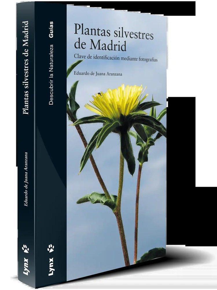 Vorderes Coverbild Plantas silvestres de Madrid : clave de identificación mediante fotografías