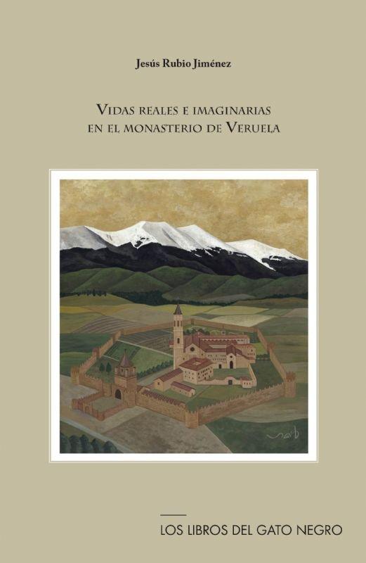 Vorderes Coverbild Vidas reales e imaginarias en el monasterio de Veruela