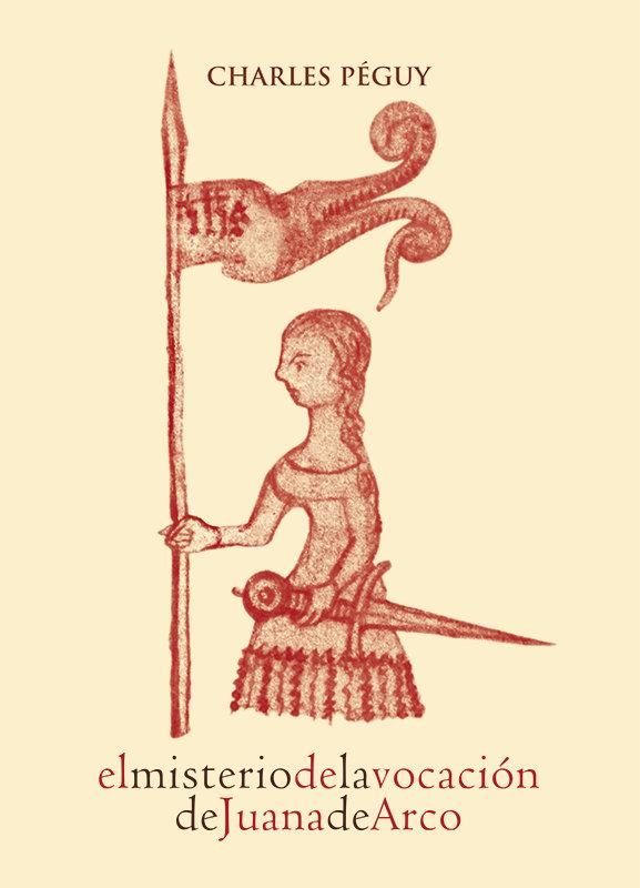 Vorderes Coverbild EL MISTERIO DE LA VOCACIÓN DE JUANA DE ARCO