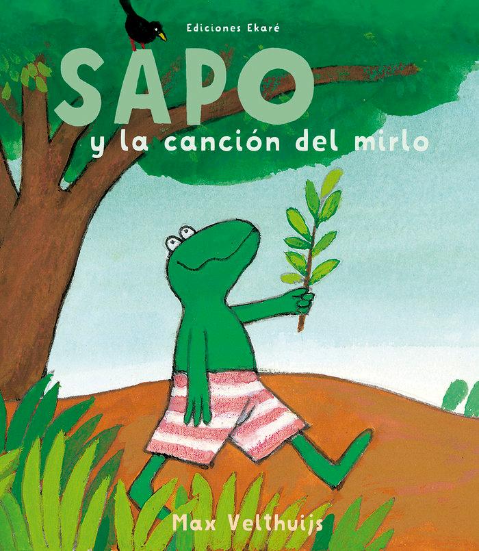 Vorderes Coverbild Sapo y la canción del mirlo