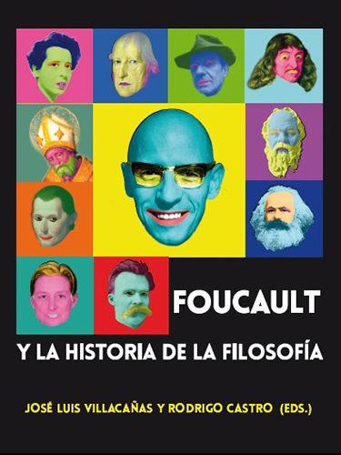 Vorderes Coverbild Foucault y la historia de la filosofía