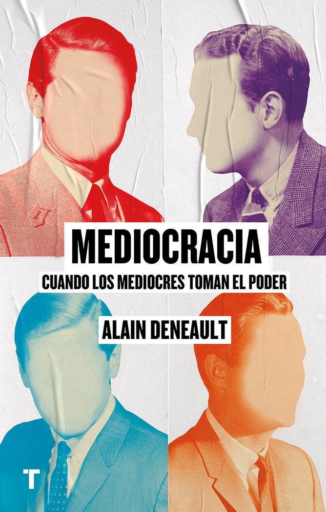 Vorderes Coverbild Mediocracia : cuando los mediocres llegan al poder