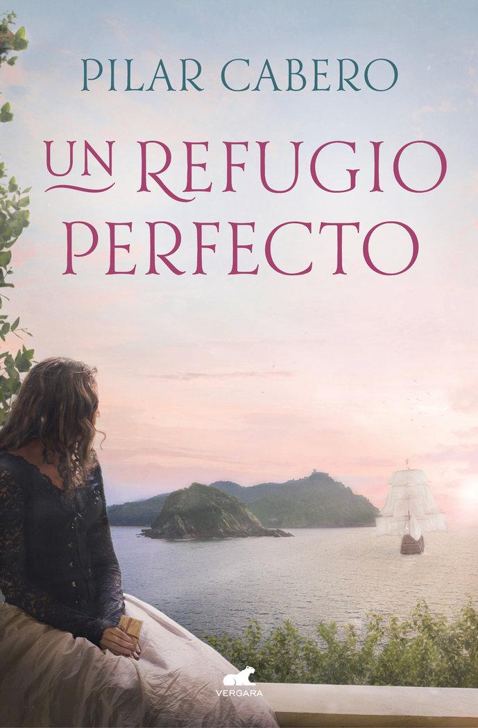 Vorderes Coverbild Un refugio perfecto