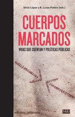 Vorderes Coverbild Cuerpos marcados : vidas que cuentan y políticas públicas