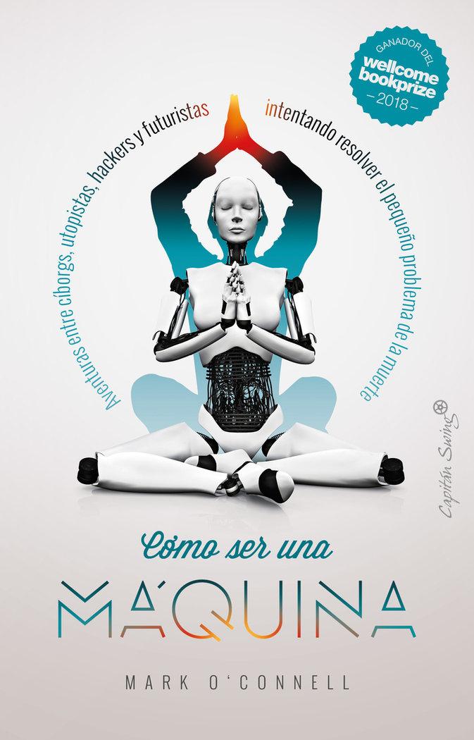 Vorderes Coverbild Cómo ser una máquina