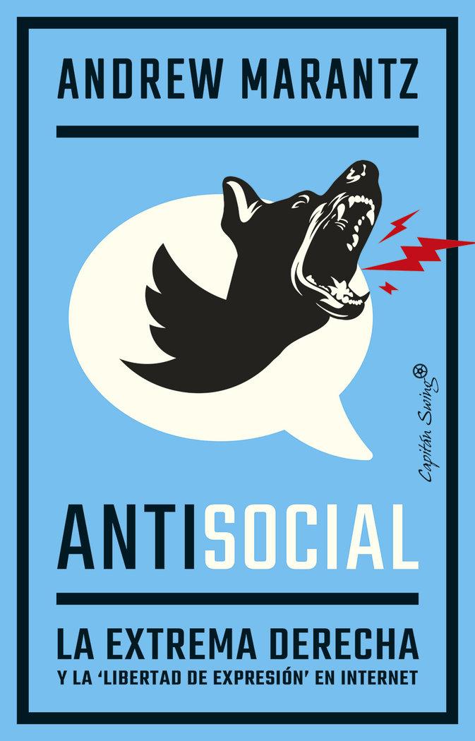 Vorderes Coverbild Antisocial : la extrema derecha y la "libertad de expresión" en internet