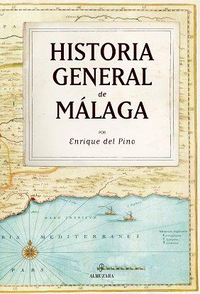Vorderes Coverbild Historia general de Málaga