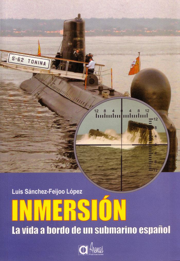 Vorderes Coverbild Inmersión : la vida a bordo de un submarino español