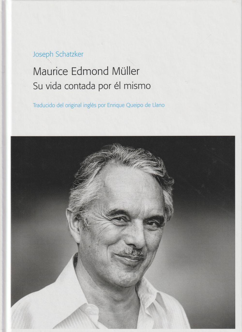 Vorderes Coverbild Maurice Edmond Müller : su vida contada por él mismo