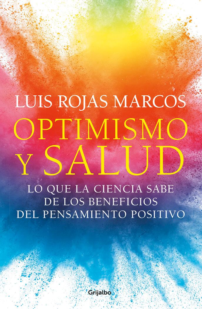 Vorderes Coverbild Optimismo y salud : lo que la ciencia sabe de los beneficios del pensamiento positivo