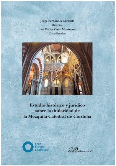 Vorderes Coverbild Estudio histórico y jurídico sobre la titularidad de la Mezquita-Catedral de Córdoba