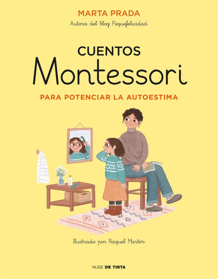 Vorderes Coverbild Cuentos Montessori para potenciar la autoestima