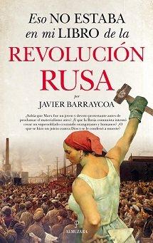 Vorderes Coverbild Eso no estaba en mi libro de la Revolución rusa