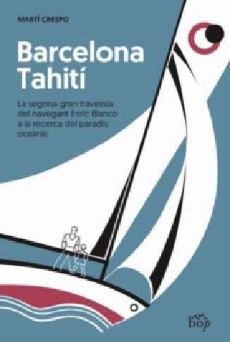 Vorderes Coverbild Barcelona-Tahití
