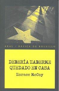 Vorderes Coverbild Debería haberme quedado en casa