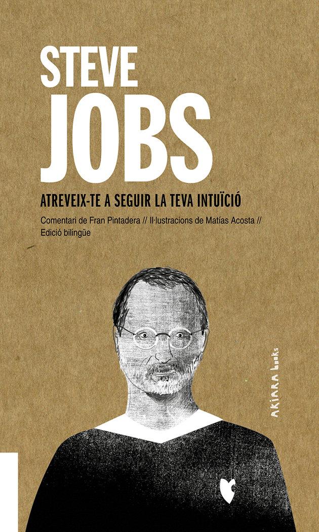 Vorderes Coverbild Steve Jobs: Atreveix-te a seguir la teva intuïció