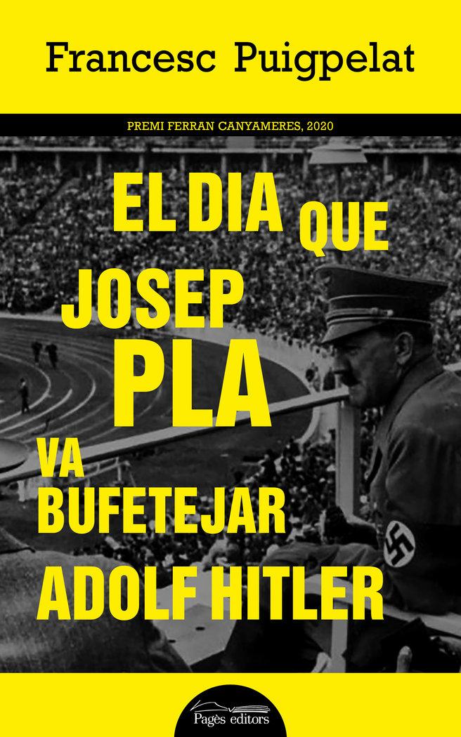Vorderes Coverbild El dia que Josep Pla va bufetejar Adolf Hitler
