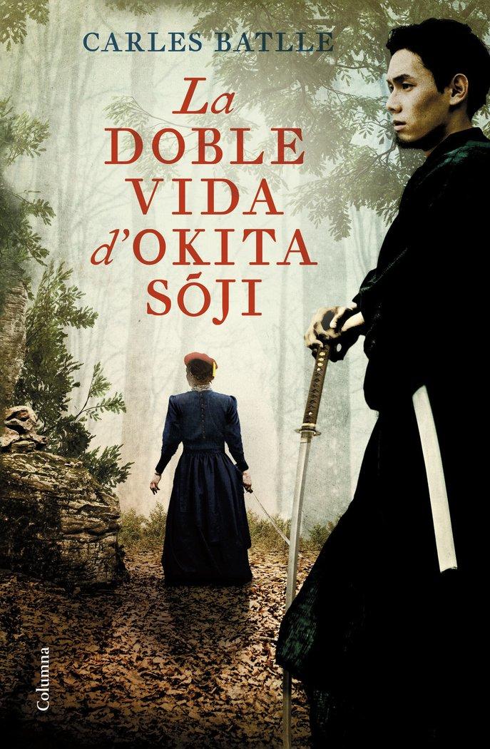 Vorderes Coverbild La doble vida d'Okita Soji