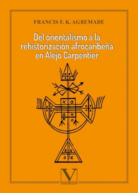 Vorderes Coverbild Del orientalismo a la rehistorización afrocaribeña en Alejo Carpentier