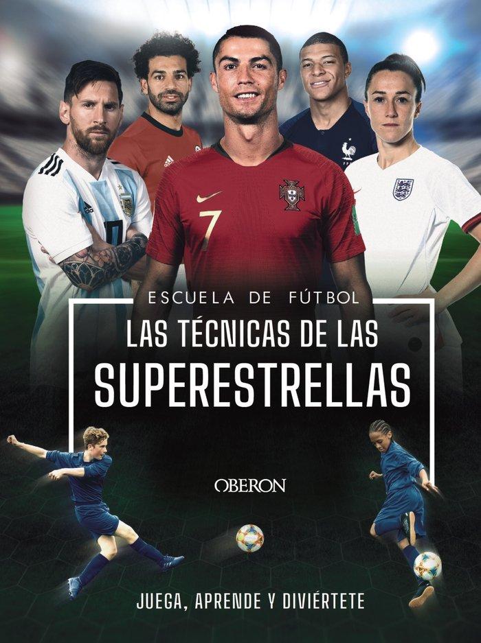 Vorderes Coverbild Escuela de fútbol : las técnicas de las superestrellas