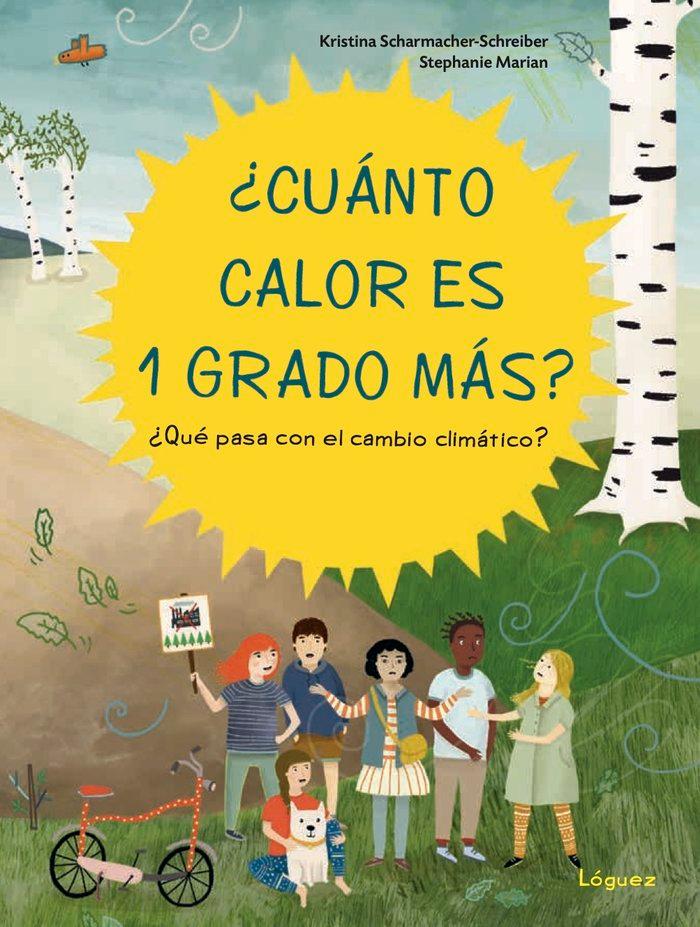 Vorderes Coverbild ¿cuánto Calor Es 1 Grado Más?